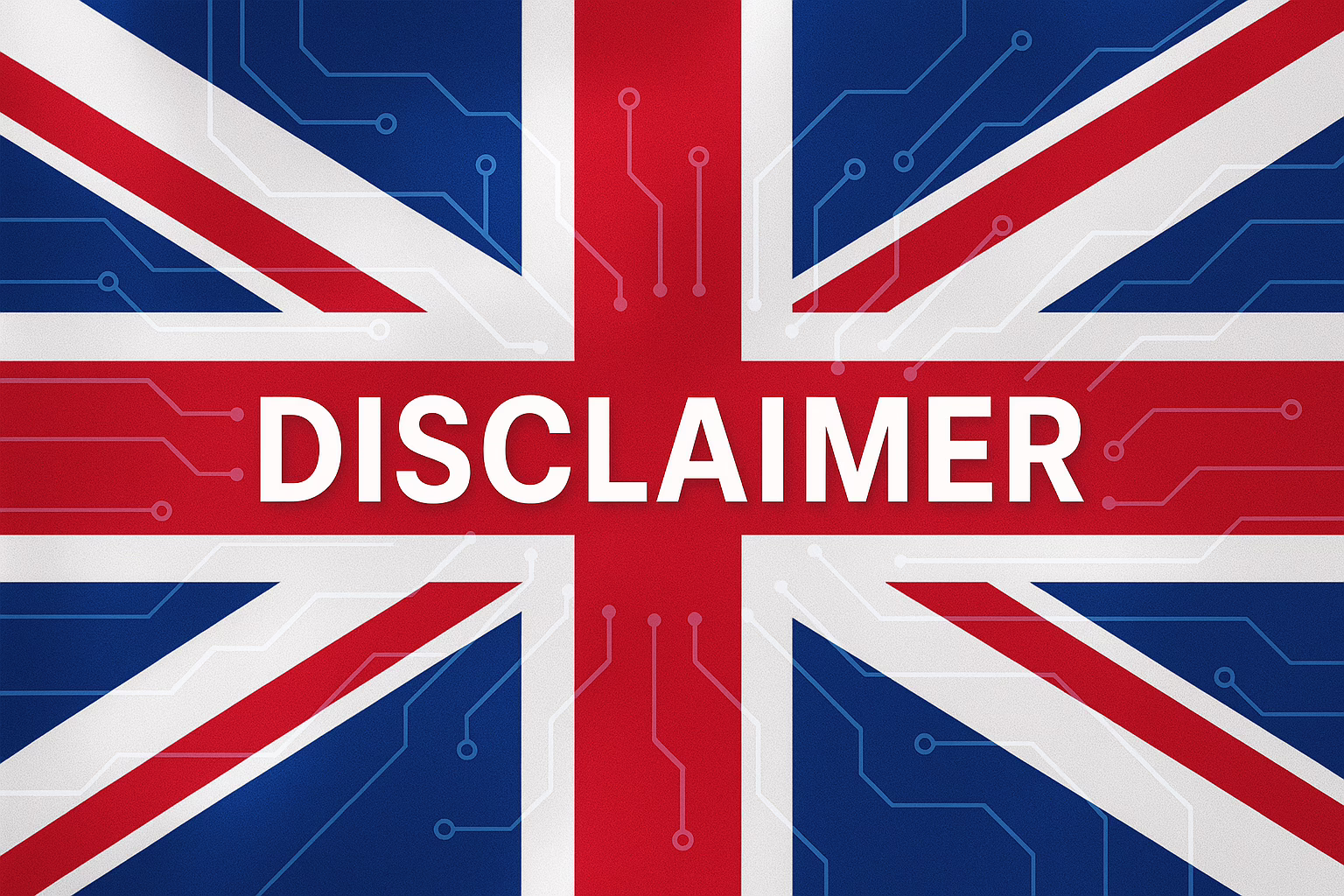 UK Website Disclaimer UK website disclaimer graphic with Union Jack flag and digital design
